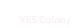 YES Colony